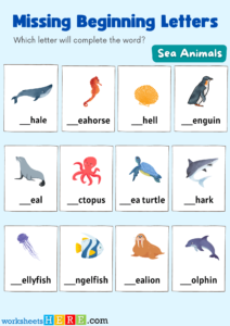 Missing Beginning Letters Activity with Sea Animals Names, Free Kids ...